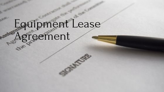 Equipment Lease Agreement