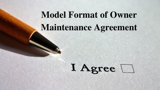 Model Format of Owner Maintenance Agreement