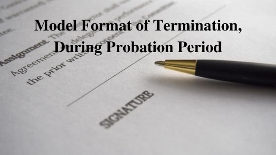 Model Format of Termination During Probation Period