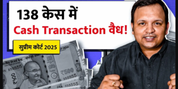 Supreme Court Ruling: Cheque Bounce Cases Can Include Cash Loans Above ₹20,000